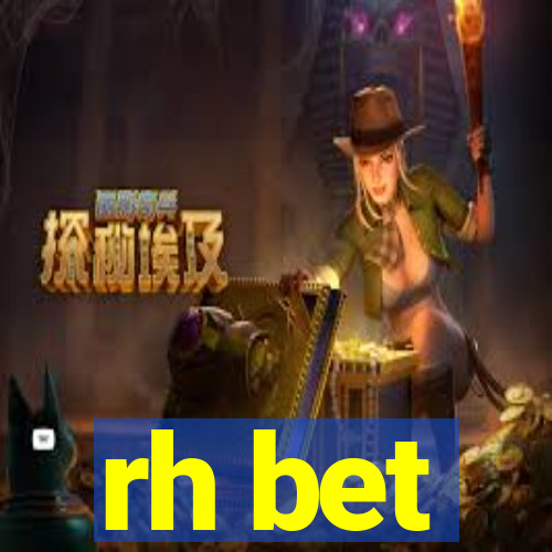 rh bet